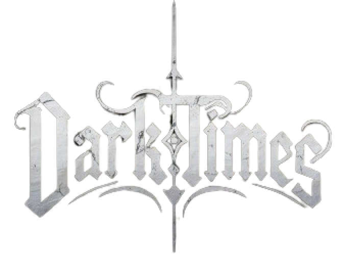 Dark Times